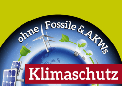 Weiterlesen: Energiewende jetzt – statt Atom, Kohle, Öl und...